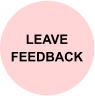 LEAVE  FEEDBACK